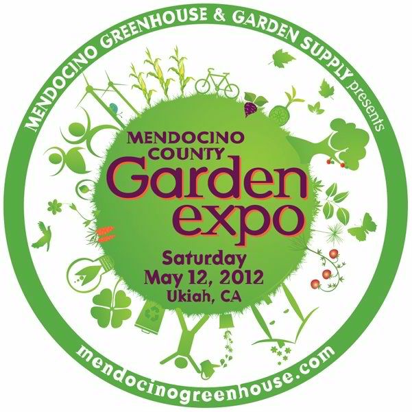 Mendocino County Garden Expo | Saturday, May 12th | Ukiah, CA